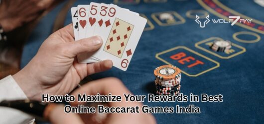 How to Maximize Your Rewards in Best Online Baccarat Games India
