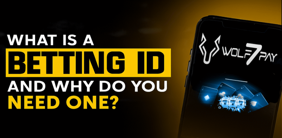 What is a Betting ID and Why Do You Need One?