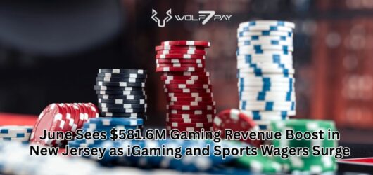 June Sees $581.6M Gaming Revenue Boost in New Jersey as iGaming and Sports Wagers Surge