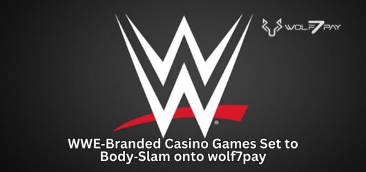 WWE‑Branded Casino Games Set to Body‑Slam onto wolf7pay