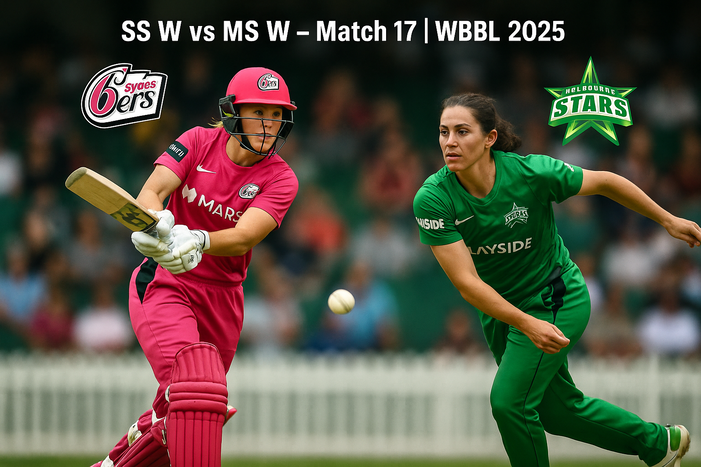 Match 17, SS W vs MS W Match Preview – Who Will Win Today’s WBBL Clash Between Sydney Sixers Women and Melbourne Stars Women?