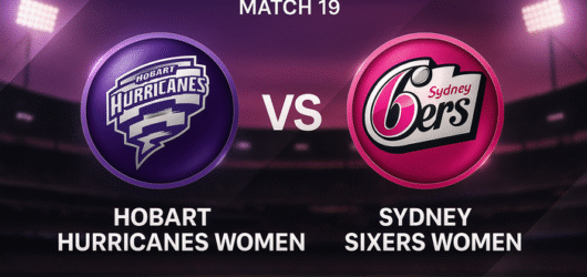 Match 19, HH-W vs SS-W Match Preview – Who Will Win Today’s WBBL Match Between Hobart Hurricanes Women and Sydney Sixers Women?