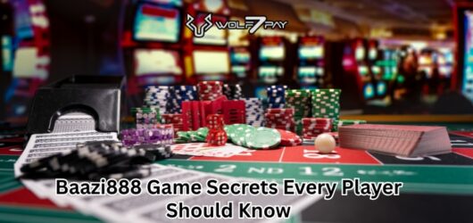 Baazi888 Game Secrets Every Player Should Know