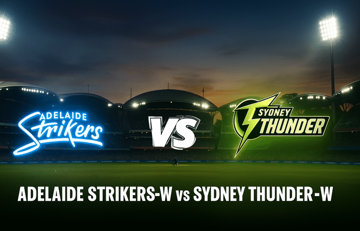 WBBL 2025: Match 27 – Adelaide Strikers-W vs Sydney Thunder-W Preview | Who Will Win Today?